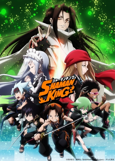 Шаман Кинг (2021) / Shaman King (2021) / Король-шаман (2021) / Король Шаманов (2021)